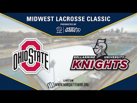 NCAA Men's Lacrosse: Ohio State vs. Bellarmine