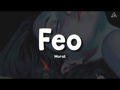 Morat - Feo  (Letra)