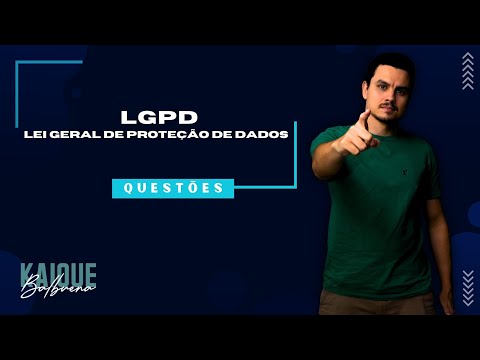 LGPD - General Data Protection Law - Questions