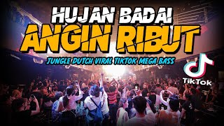 Download lagu DJ HUJAN BADAI ANGIN RIBUT !! VIRAL TIK TOK ( JUNGLE DUTCH MEGA BASS TERBARU 2021 ) mp3 Download lagu DJ HUJAN BADAI ANGIN RIBUT !! VIRAL TIK TOK ( JUNGLE DUTCH MEGA BASS TERBARU 2021 ) mp3
