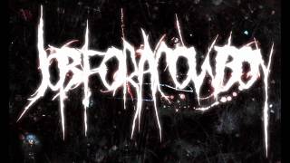 Job for a cowboy- Day in black.wmv