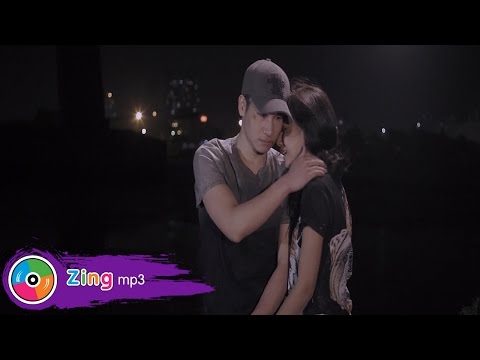 Hãy Tin Anh Lần Nữa - Chu Bin (MV)