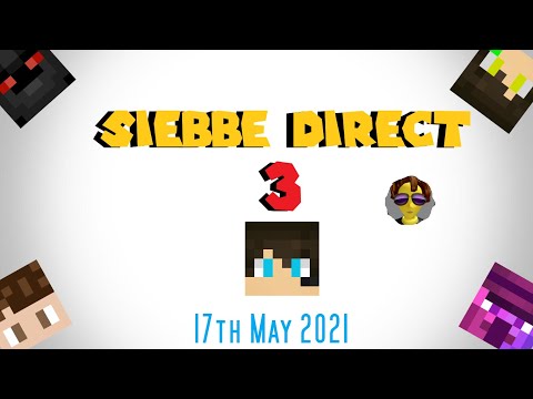 Siebbe Direct 3: 17th May 2021