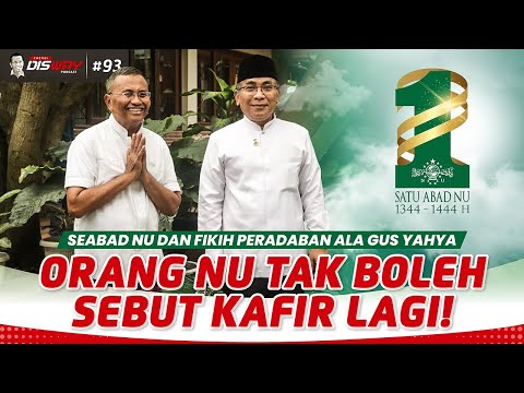 Seabad NU dan Fikih Peradaban ala Gus Yahya - Orang NU Tak B