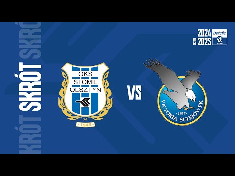 SKRÓT | Stomil Olsztyn - Victoria Sulejówek 2:1 (24.05.2025 r.)