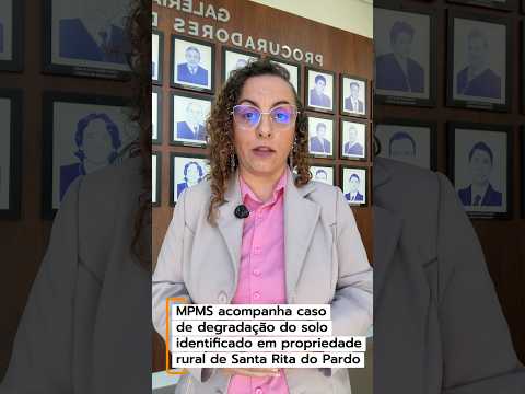 MPMS acompanha caso de degradação do solo identificado em propriedade rural de Santa Rita do Pardo