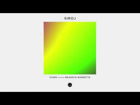 SIROJ - Stars featuring Brandyn Burnette (Audio)