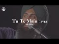 Tu Te Main Bir Singh Jeevay Punjab