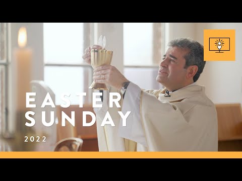 MASS FOR YOU AT HOME with Fr Mark De Battista – Easter Sunday [Yr C]