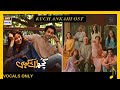 kuch ankahi OST | Azaan Sami Khan  | vocals only | without music | Sajal Aly & Bilal Abbas