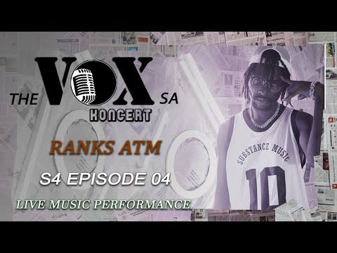 The VOX - Ranks ATM (S4 Episode 04)