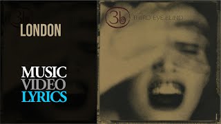 Third Eye Blind - London (Lyrics)