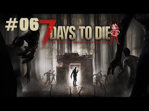 7 Days to Die Queen Edition ALPHA 15 - Let's Play #06 - Margret vs. Winnie [FACECAM/DE/PC/HD]