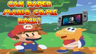 Can Paper Mario Come Back?