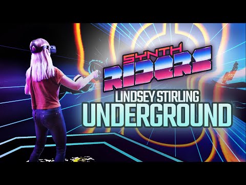 Lindsey Stirling — Underground • Synth Riders • Mixed Reality