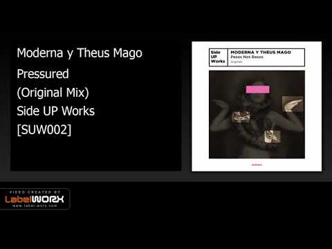 Moderna y Theus Mago - Pressured (Original Mix) [Side UP Works]