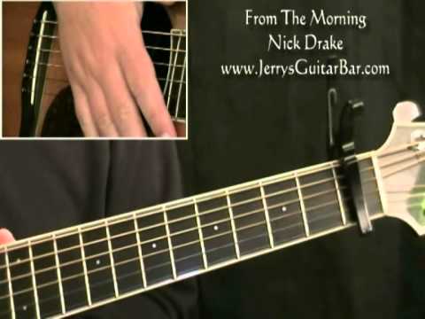 How To Play Nick Drake From The Morning (intro only)