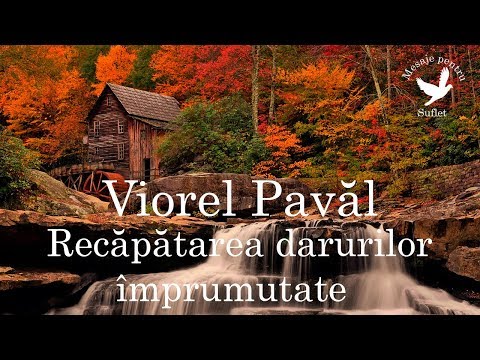 Viorel Pavăl Recăpătarea darurilor împrumutate