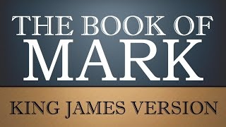 Gospel According to Mark - Chapter 15 - KJV Audio Bible