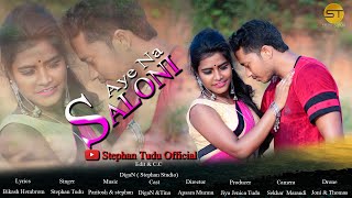 Aye Na Saloni new santali video song Stephan Tudu 