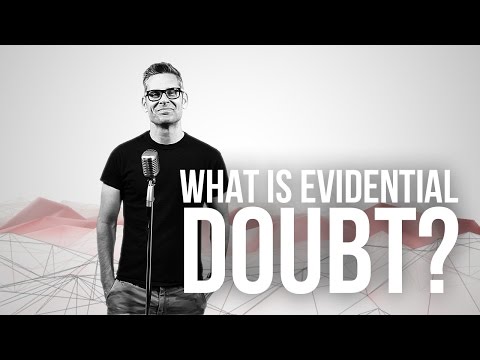767. What Is Evidential Doubt?