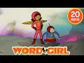 Season 1 Episode 1 Full Episode Word Girl