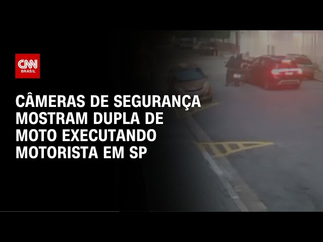 Dupla de moto executa motorista em São Paulo; veja vídeo | CNN NOVO DIA
