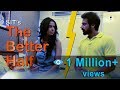 Men The Real Victims THE BETTER HALF E 29 Husband Wife Comedy Web Series SIT
