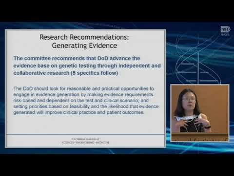 NAM Report on Evidence Framework for Genetic Testing - Wendy Chung