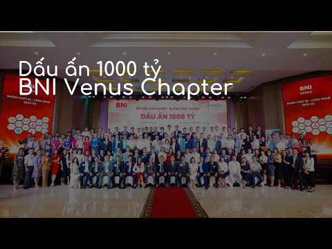 Lễ Kỉ Niệm Doanh Qui 1000 Tỷ BNI Venus Chapter - Bagacorp