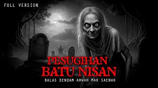 Download lagu PESUGIHAN BATU NISAN / FULL VERSION mp3