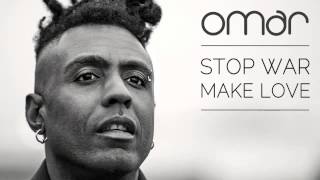 03 Omar - Stop War, Make Love (Scratch Professer Retwist) [Freestyle Records]