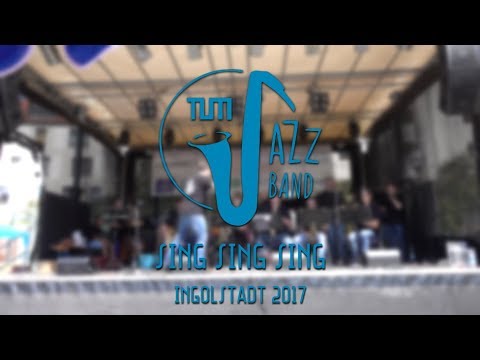 Sing Sing Sing - TUM JazzBand Live in Ingolstadt
