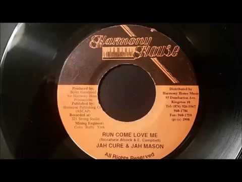 Jah Cure and Jah Mason - Run Come Love Me - Harmony House 7" w/ Version