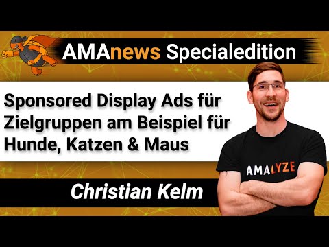 AMAnews Sponsored Display Ads für Zielgruppen am Beispiel Hund, Katze & Maus I Amazon PPC I AMALYZE
