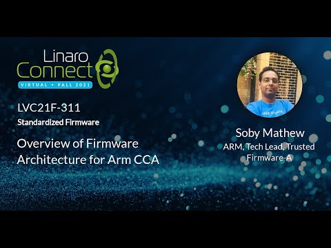 LVC21F 311 Overview of Firmware Architecture for Arm CCA