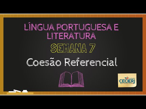 Portuguese Language - Week 7: Referential Cohesion