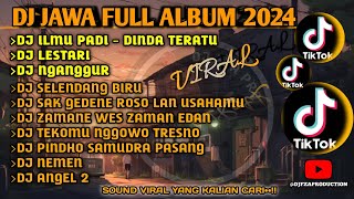 Download lagu DJ JAWA FULL ALBUM 2024 | DJ SELENDANG BIRU | DJ ILMU PADI - DINDA TERATU | LESTARI | KALAH mp3