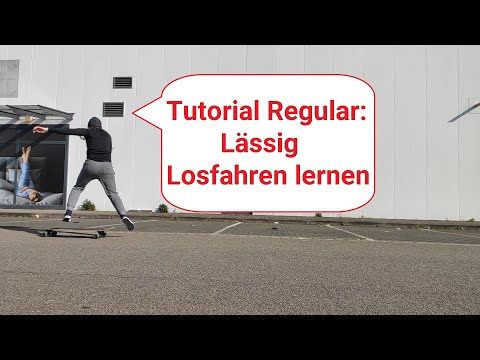 Longboard fahren lernen für Anfänger - Lässig Losfahren lernen - Tutorial Regular