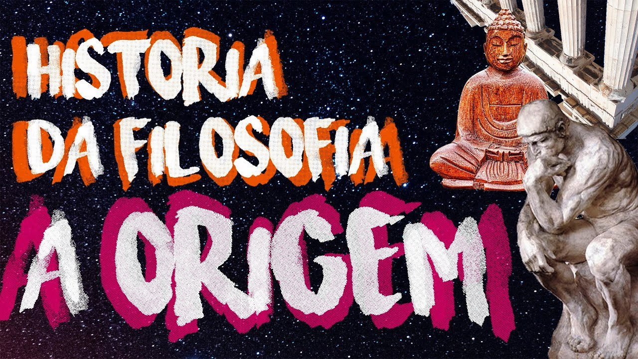 O NASCIMENTO DA FILOSOFIA - PARTE 1