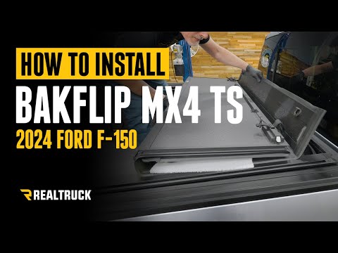 How to Install RealTruck BAKFlip MX4 TS Hard Folding Tonneau Cover on a 2024 Ford F-150