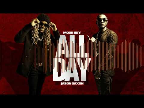 Mook Boy x Jason Daxon - All Day prod by Mannie Gizmoe