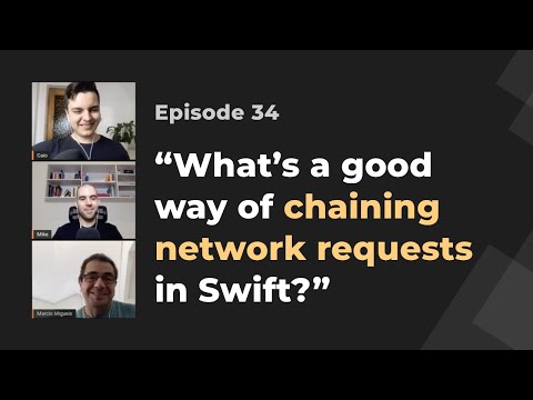 Chaining dependent network requests in Swift with Combine | iOS Dev Live Mentoring