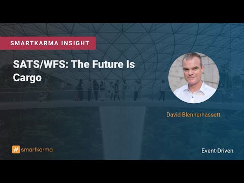 SATS/WFS: The Future Is Cargo