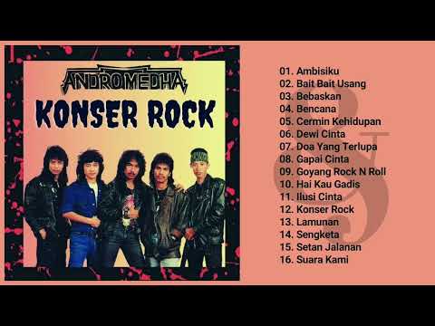 Andromedha - Konser Rock (Full Album & HQ Audio)