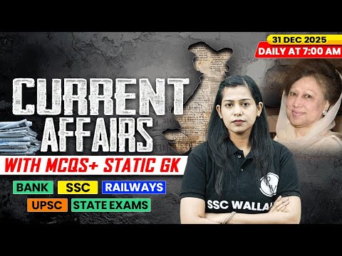 Current Affairs Today | 31 December Current Affairs 2025 | Daily Current Affairs | By Krati Mam