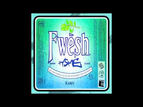 Tysmé - fwèsh