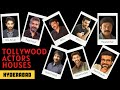 Telugu Heroes Houses