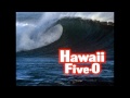 Hawaii Five 0 Theme 1968 1980