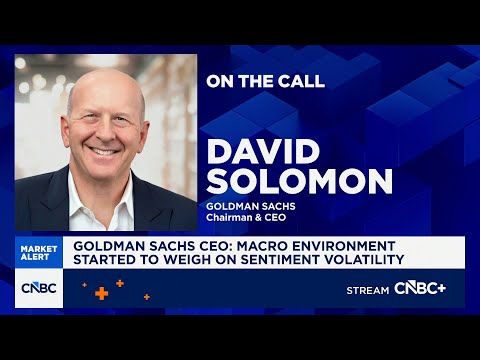 Goldman Sachs CEO: Macro environment started to weigh on sentiment volatility